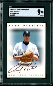 ANDY PETTITTE 1996 Leaf Signature Series AUTO Bronze SGC 9 MINT NEW YORK YANKEES