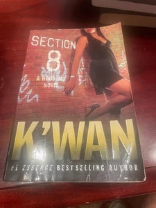 Section 8 (A Hood Rat Novel) – K’wan Buy 2 Get 2 FREE - Foto 1 di 1