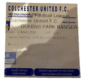 COLCHESTER UNITED V QUEENS PARK RANGERS - MATCH TICKET - 16.3.2002 - Bild 1 von 1
