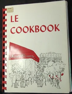 LE COOKBOOK: FAVORITE RECIPES OF FRENCH & AMERICAN RESIDENTS OF PARIS Fouquet's - Picture 1 of 13