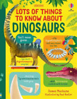 James Maclaine Lots of Things to Know About Dinosaurs (Gebundene Ausgabe)