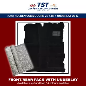 MOULDED CAR CARPET FITS (G08) HOLDEN COMMODORE VE F&R + UNDERLAY 2006-13 - Picture 1 of 36