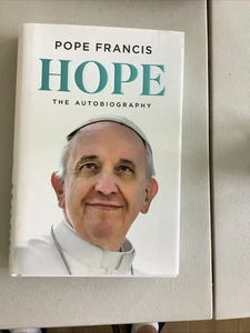 Hope The Autobiography of Pope Francis (FIRST U.S. EDITION) NEW - Imagen 1 de 3