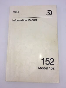 1984 Cessna Model 152 Information Manual Aircraft Company Airplane - Picture 1 of 4