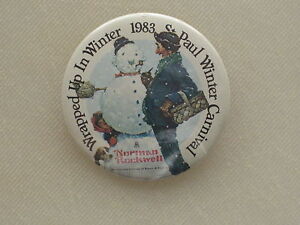 Pinback Button ST. PAUL WINTER CARNIVAL WRAPPEDUP IN WINTER 198 Norman Rockwell