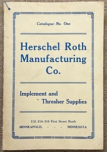 Seltene Herschel-Roth Manufacturing Co. 1914 Katalog Nr. 1 Bauernhof Anbaugeräte Zubehör - Bild 1 von 24