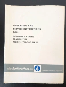 Hallicrafters FPM-300 MK II Communications Transceiver ORIGINAL MANUAL - Zdjęcie 1 z 14