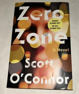 Zero Zone, Paperback by O'Connor, Scott, Brand new (11764) - Picture 1 of 8
