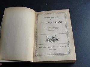 "Short Stories of De Maupassant" Published by The Book League of America . - Picture 1 of 12