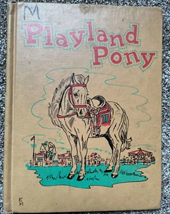 Playland Pony (Hardcover 1950) by Esther K Meeks & Mary Miller Salem - Imagen 1 de 7