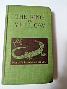 Der König in Gelb ~ von Robert W. Chambers ~ Erstausgabe ~ 2. Auflage ~ 1895 - Bild 1 von 20