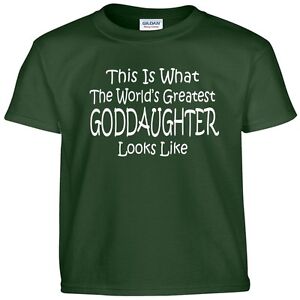 Worlds Greatest GODDAUGHTER T shirt Girls Kids and Adult Tee T Shirt