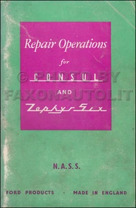 Ford Consul Zephyr Reparación Operations Libro 1951 1952 1953 1954 Ilustrado - Imagen 1 de 2