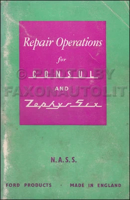 Ford Consul Zephyr Reparación Operations Libro 1951 1952 1953 1954 Ilustrado - Imagen 1 de 2