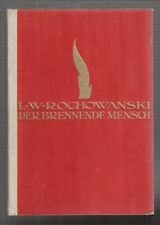 ROCHOWANSKI, Der brennende Mensch. Aus den... 1923