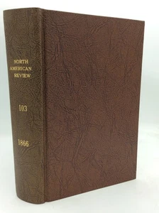 NORTH AMERICAN REVIEW, Vol 103 (July-Oct 1866) - George Eliot - Nicolas Perrot - Picture 1 of 9