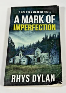 A Mark of Imperfection: A Black Beacons Murder Mystery - Paperback by Dylan Rhys - Imagen 1 de 8