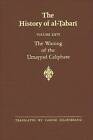 The History of alTabari Vol 26 The Waning of the U