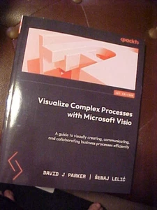 Visualize Complex Processes with Microsoft Visio : A Guide to Visually Creating - Picture 1 of 1