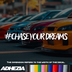 #ChaseYourDreams Decal Sticker Vinyl - Design for Cars, Bumpers, Windows, Dream - Picture 1 of 7