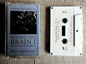 Dr. Stanislav Grof - Beyond the brain I Birth, Death & Trascendence -  cassetta