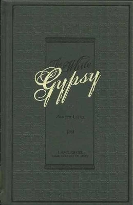 The White Gypsy (Rare Collector Series) - Hardcover, by Anette Lyster - Good - Image 1 of 2