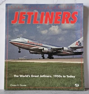 Jetliners Vtg Airplane Book By Clinton Groves *Signed* Pub By Motorbooks Int'l - Picture 1 of 5
