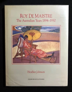 Roy de Maistre | The Australian Years 1894-1930 Heather Johnson - RARE Oz Art HC - Picture 1 of 9