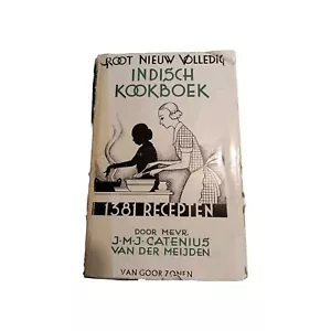 Groot Nieuw Volledig Indisch Kookboek 1381 Recepten Van Goor Zonen - Bild 1 von 18