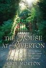 The House At Riverton By Kate Morton (Paperback, 2007)
