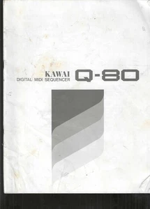 Secuenciador digital MIDI Kawai Q-80 manual del propietario original 62 páginas - Imagen 1 de 1
