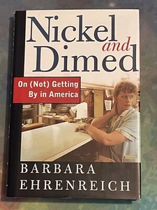 Nickel and Dimed Signed by Barbara Ehrenreich - Picture 1 of 6
