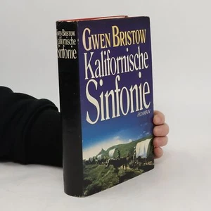 Kalifornische Sinfonie | Gwen Bristow - Bild 1 von 8