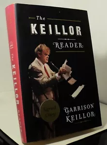 The Keillor Reader von Garrison Keillor - 2014 - Erstausgabe - signiert - Bild 1 von 5
