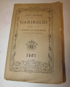 Histoire de la conquête des Deux-Siciles 1861 Garibaldi - Bild 1 von 4