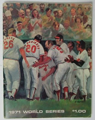 1971 Baltimore Orioles World Series Program Orioles vs. Pirates 144970 - Image 1 of 3
