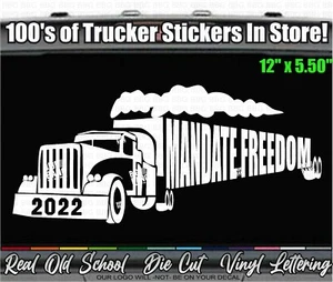 Freedom Trucker Convoy 2022 Vinyl Decal Sticker Support Mandate Freedom Driver  - Foto 1 di 4