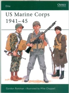 Osprey-History WWII-US Marine Corps-Units-Uniforms-Weapons-Guide! - Imagen 1 de 1