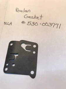 NEW OEM POULAN GASKET PART# 530-003771 (NLA) FREE SHIPPING IN USA - Picture 1 of 1
