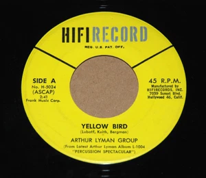 ARTHUR LYMAN GROUP YELLOW BIRD - HAVAH NAGILAH 45 rpm 7" single 1961 Folk Lounge - Bild 1 von 9