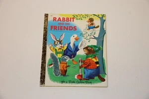Little Golden Book - Rabbit And His Friends - #169 - 2nd Edition - 1973 - Picture 1 of 3