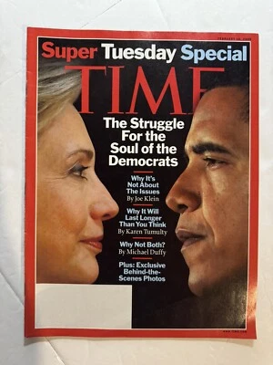 Time Magazine February 18, 2008 The Struggle For The Soul Of The Democrats - Image 1 of 2
