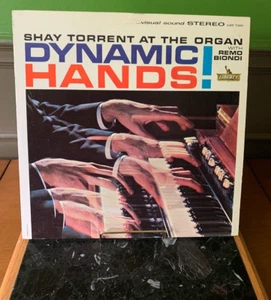 Shay Torrent Dynamic Hands LP – Liberty LST-7193 – 1961 Organ Jazz Vinyl – VG+ - Imagen 1 de 4