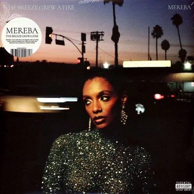 Mereba - The Breeze Grew A Fire Black Vinyl Edition (2025 - US - Original) - Bild 1 von 2