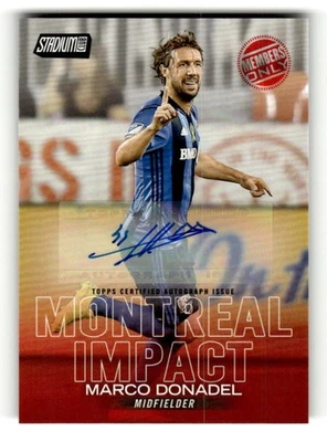 2018 Stadium Club MLS Autograph Members Only 4 Marco Donadel AUTO 21/25 Montreal - Image 1 of 2