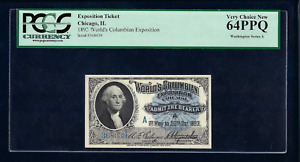 World's Columbian Exposition Ticket Washington Ticket 1893 PCGS 64PPQ