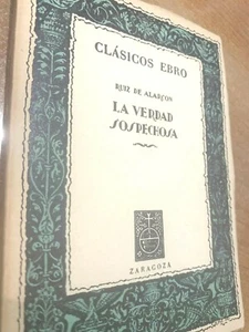 1954 RUIZ DE ALARCON- LA VERDAD SOSPECHOSA - EBRO CLASSICOS - Picture 1 of 1