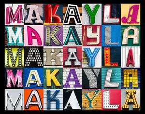 MAKAYLA Name Poster featuring photos of actual sign letters - Imagen 1 de 1