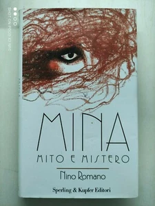 Nino Romano - Mina mito e mistero Ed. Sperling & Kupfer 1996 - Bild 1 von 1
