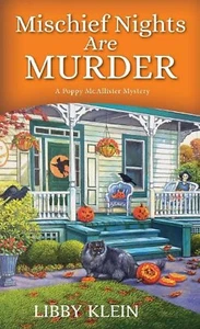 MISCHIEF NIGHTS ARE MURDER by Libby Klein Paperback - Picture 1 of 1
